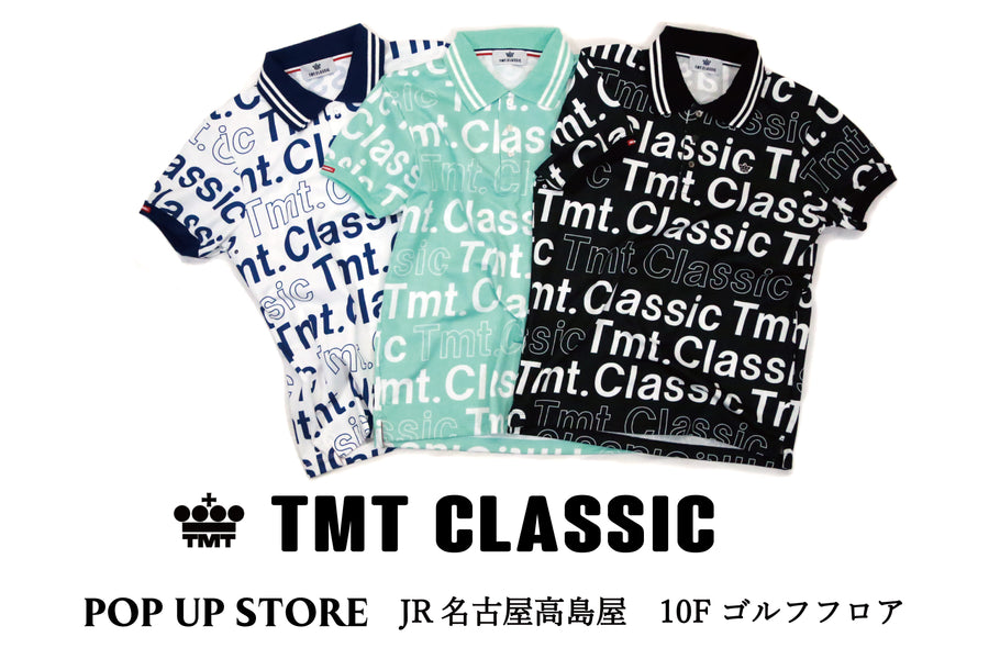 POP UP STORE＠NAGOYA 開催！ – TMT OFFICIAL ONLINE STORE