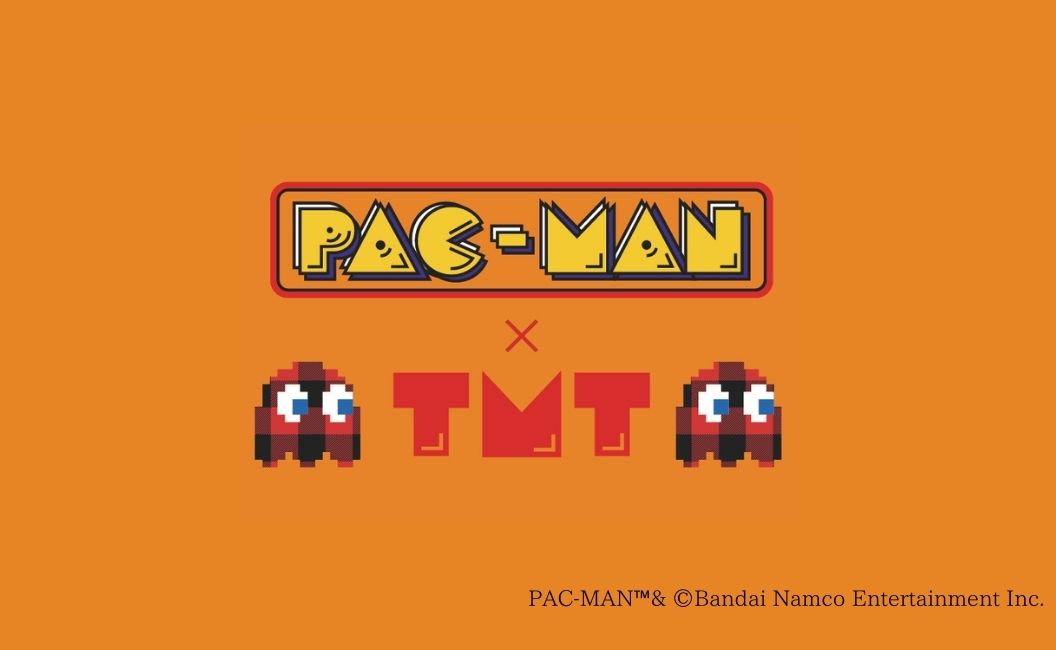 TMT×PAC-MAN COLLABOLATION