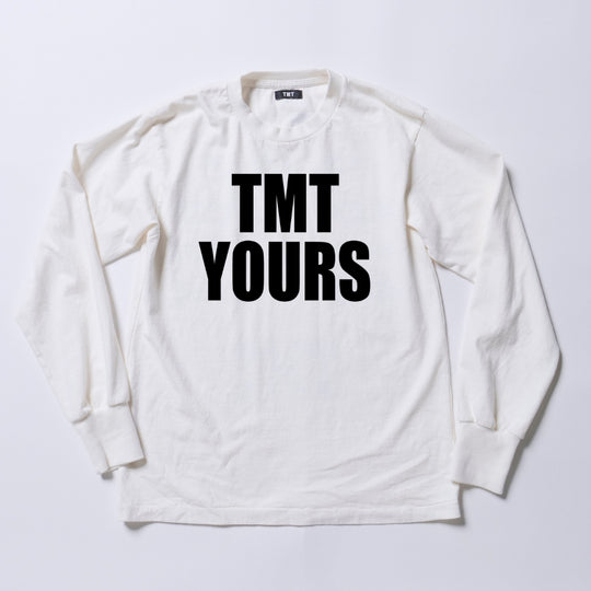 SOFT COTTON JERSEY L/S TEE（TMT YOURS）／WHITE